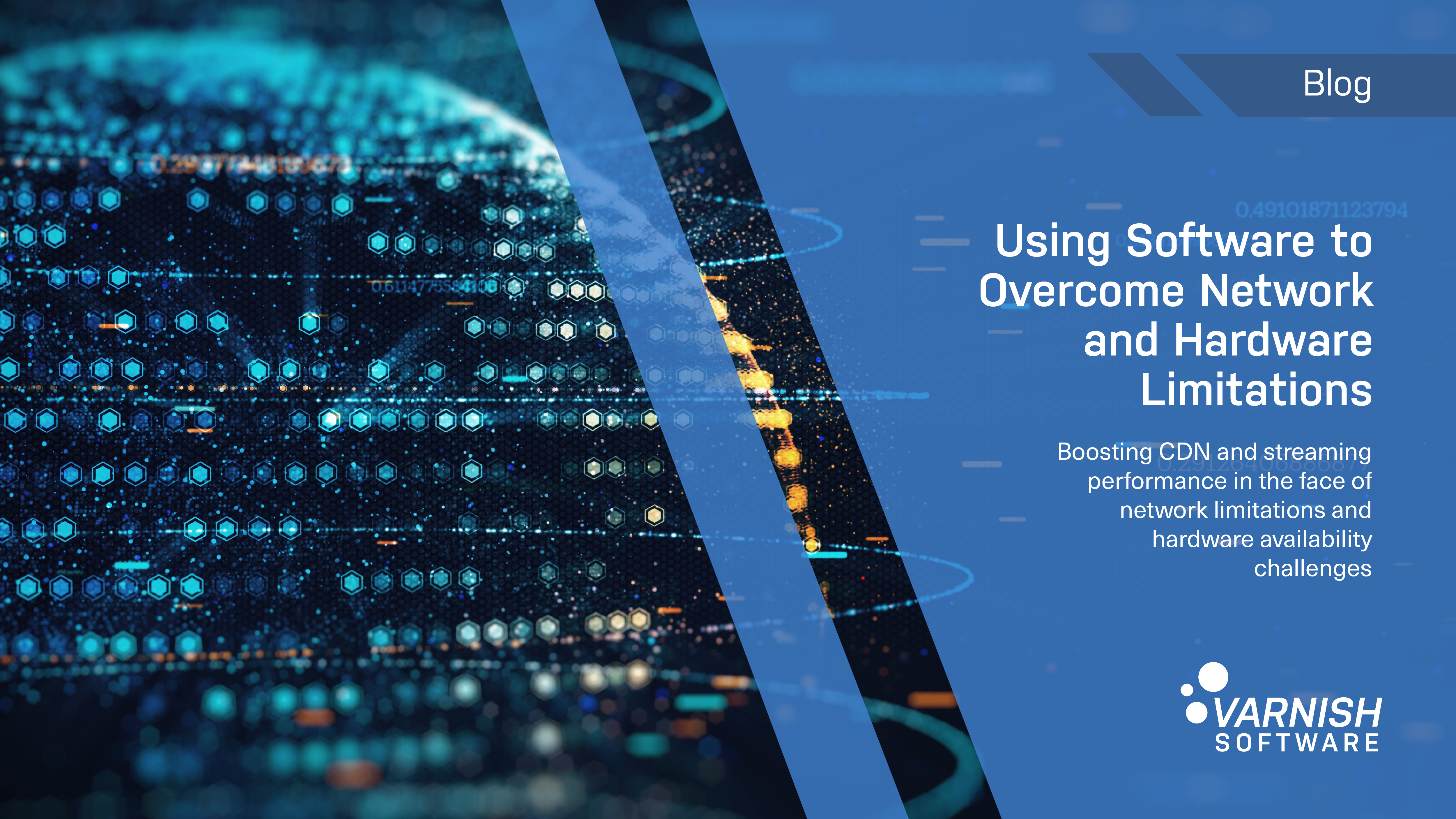 Blog Feature Using Software to Overcome Network and Hardware Limitations